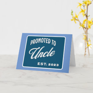 Promoted To Uncle Est. 2023 For First Time Uncle Card