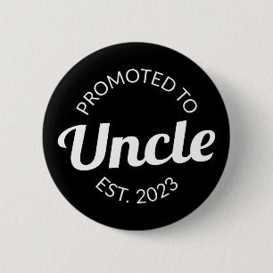 Promoted To Uncle Est. 2023 I 6 Cm Round Badge