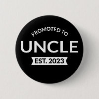 Promoted To Uncle Est. 2023 II