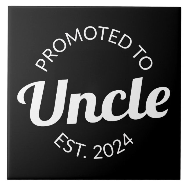 Promoted To Uncle Est. 2024 I Ceramic Tile (Front)