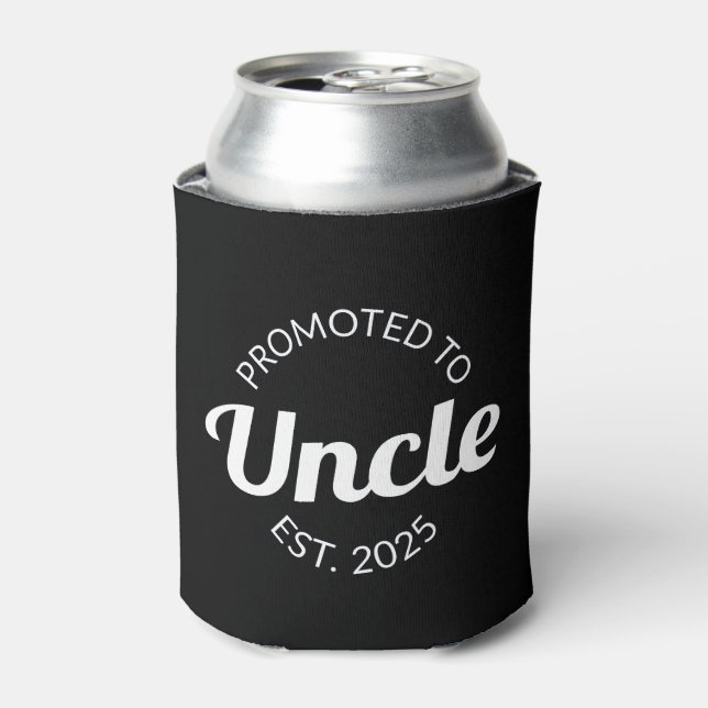 Promoted To Uncle Est. 2025 I Can Cooler (Can Front)