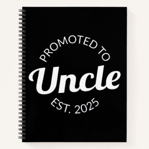 Promoted To Uncle Est. 2025 I Notebook