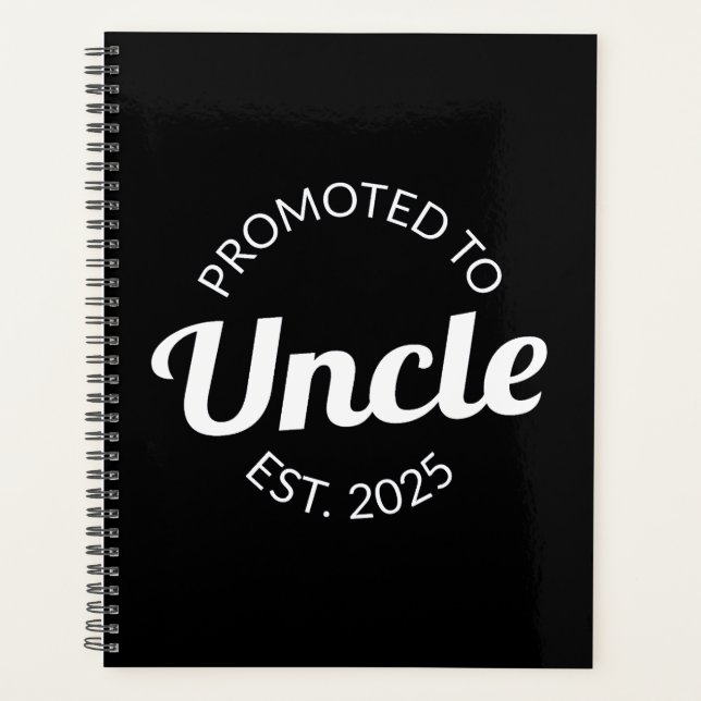 Promoted To Uncle Est. 2025 I Planner (Front)
