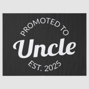 Promoted To Uncle Est. 2025 I Tissue Paper