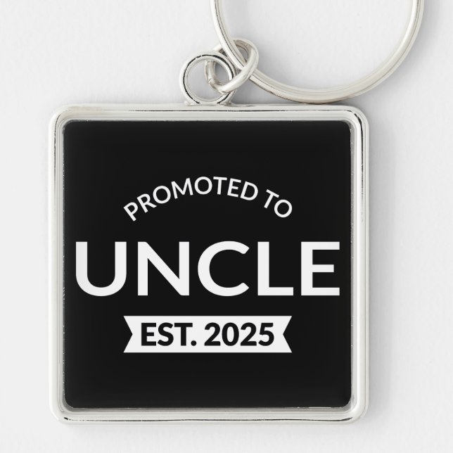 Promoted To Uncle Est. 2025 II Key Ring (Front)