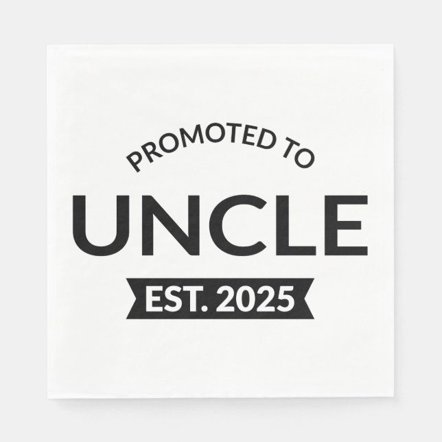 Promoted To Uncle Est. 2025 II Napkin (Front)