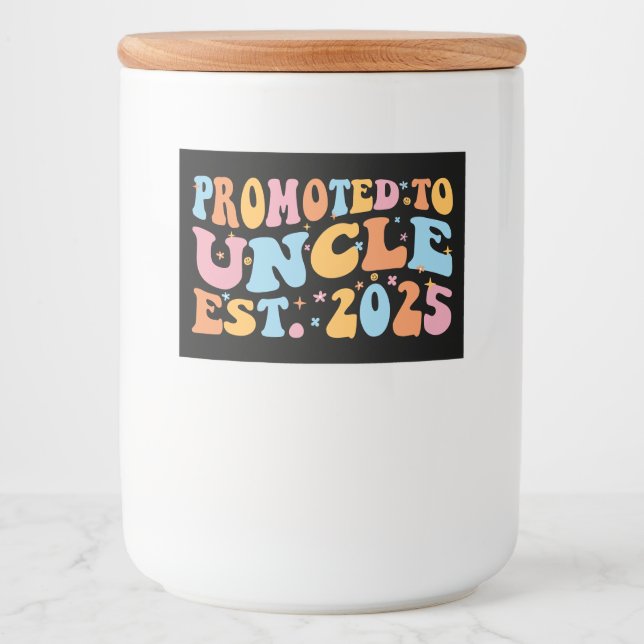 Promoted To Uncle Est. 2025 III Food Label (Front)