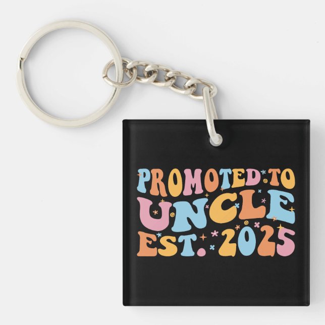 Promoted To Uncle Est. 2025 III Key Ring (Front)