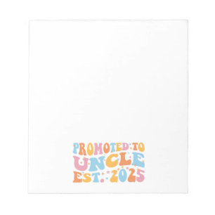 Promoted To Uncle Est. 2025 III Notepad