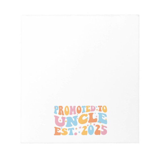 Promoted To Uncle Est. 2025 III Notepad (Front)