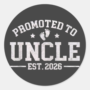 Promoted to Uncle est. 2026 Baby Announcement for Classic Round Sticker
