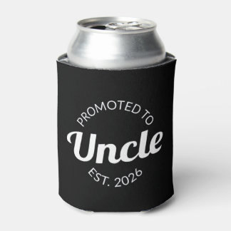Promoted To Uncle Est. 2026 I Can Cooler