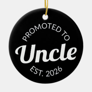 Promoted To Uncle Est. 2026 I Ceramic Ornament