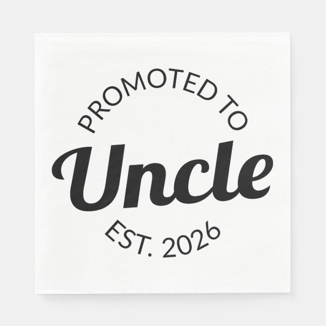 Promoted To Uncle Est. 2026 I Napkin (Front)