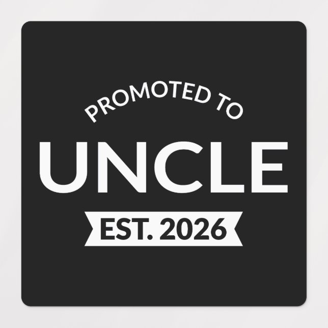 Promoted To Uncle Est. 2026 II (Design 1)