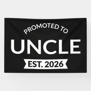 Promoted To Uncle Est. 2026 II Banner