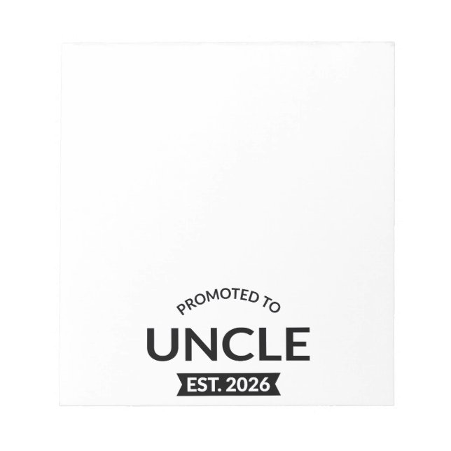 Promoted To Uncle Est. 2026 II Notepad (Front)