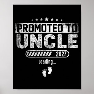 Promoted to uncle est. 2027 baby announcement for poster