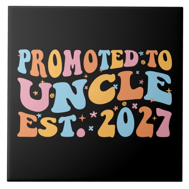 Promoted To Uncle Est 2027 New Uncle Ceramic Tile (Front)