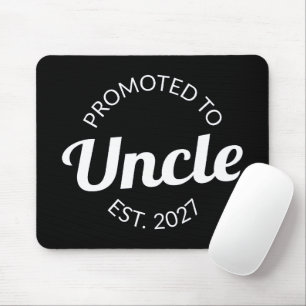 Promoted To Uncle Est 2027 New Uncle I Mouse Pad