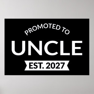 Promoted To Uncle Est 2027 New Uncle II Poster