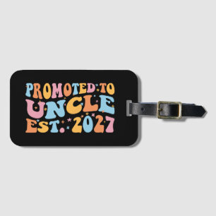Promoted To Uncle Est 2027 New Uncle Luggage Tag