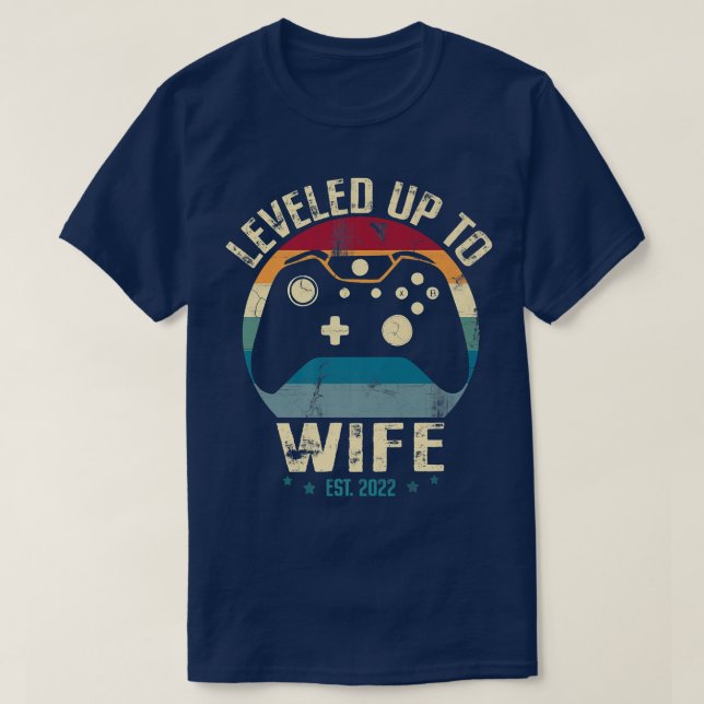 Promoted To Wife Gamer I Leveled Up To Wife Soon T T-Shirt (Design Front)