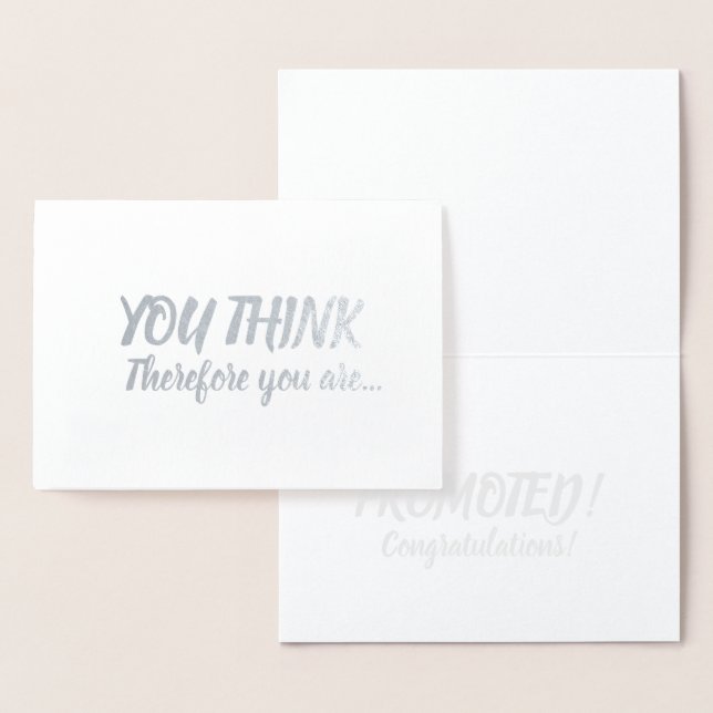 Promotion Congratulations Silver Grey You Think Foil Card (Display)