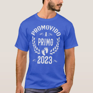 Promovido A Primo 2023 Spanish Pregnancy Announcem T-Shirt