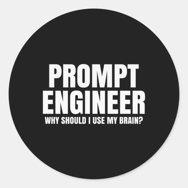 Prompt Engineer Ai Expert Classic Round Sticker (Front)
