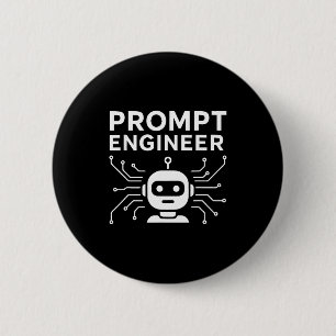 Prompt Engineer Apparel Funny Ai Tech Humor Gift 6 Cm Round Badge