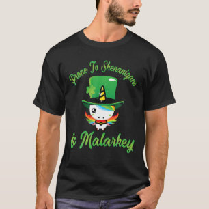Prone To Shenanigans And Malarkey Irish Cute Dabbi T-Shirt