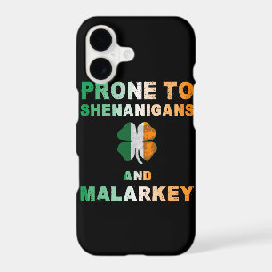 Prone To Shenanigans And Malarkey St Patricks Day