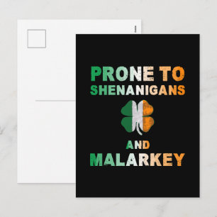 Prone To Shenanigans And Malarkey St Patricks Day Holiday Postcard