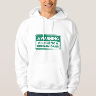 Prone To Shenanigans Hoodie