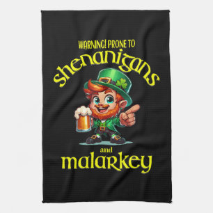 Prone to shenanigans tea towel