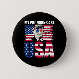 Pronouns Are Usa Donald Trump Patriotic 4th Of Jul 6 Cm Round Badge