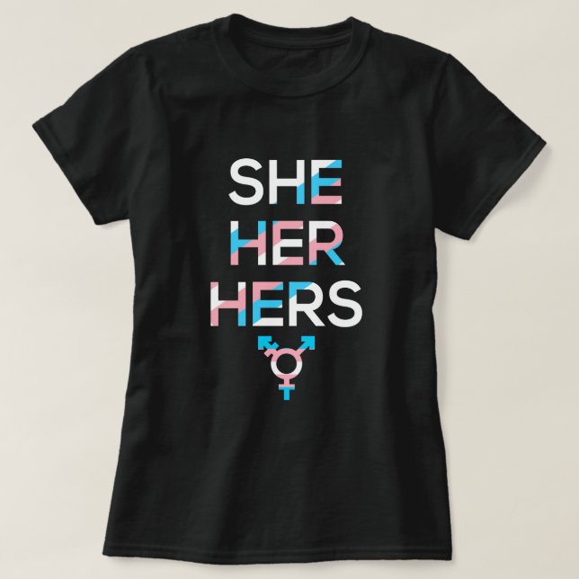 Pronouns She Her Hers Transgender Pride Symbol MTF T-Shirt (Design Front)