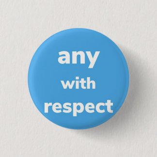 Pronouns with Respect, Button
