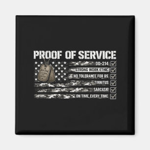 Proof Of Service Dd-214 Tinnitus Strong Work Ethic Magnet