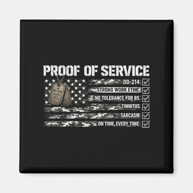 Proof Of Service Dd-214 Tinnitus Strong Work Ethic Magnet (Front)