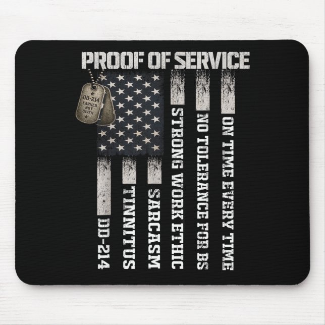 Proof Of Service Dd-214 Tinnitus Strong Work Ethic Mouse Pad (Front)