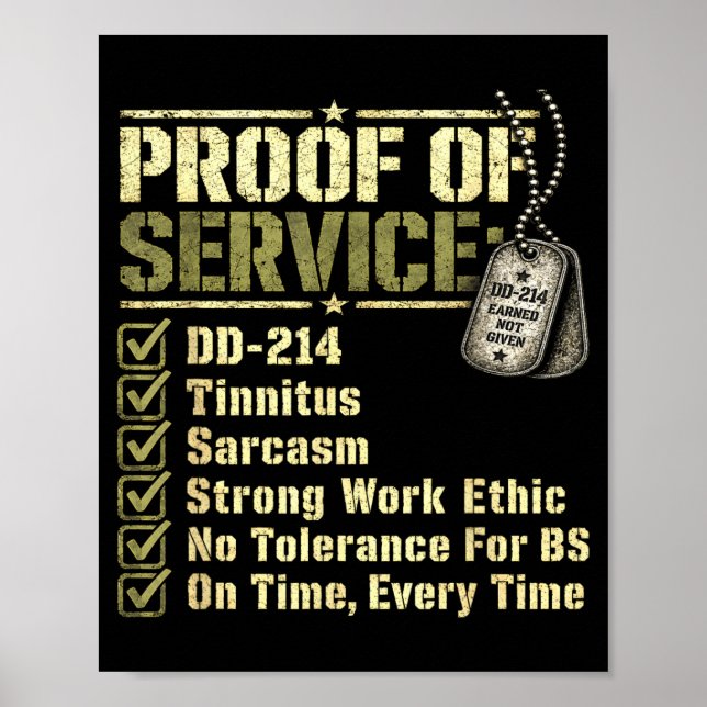 Proof Of Service Dd-214 Tinnitus Strong Work Ethic Poster (Front)