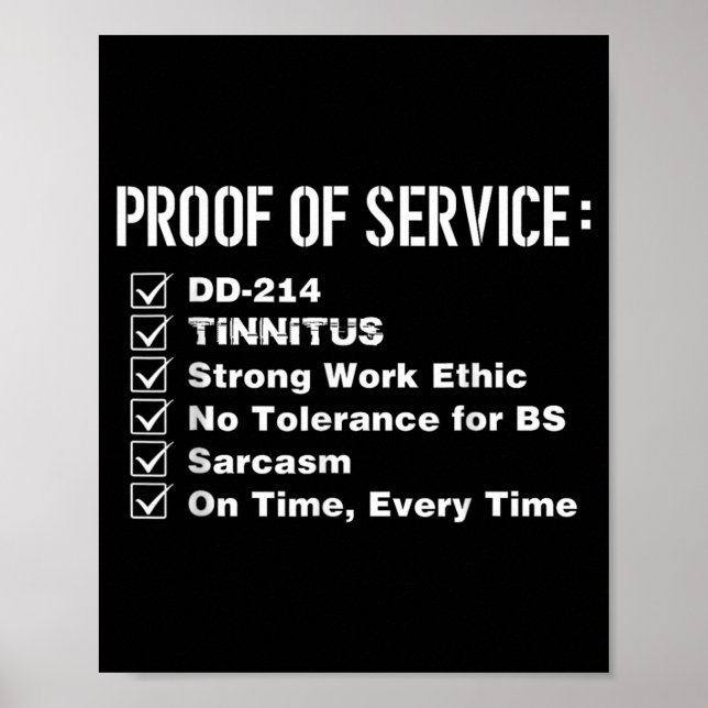 Proof Of Service Dd-214 Tinnitus Strong Work Ethic Poster (Front)