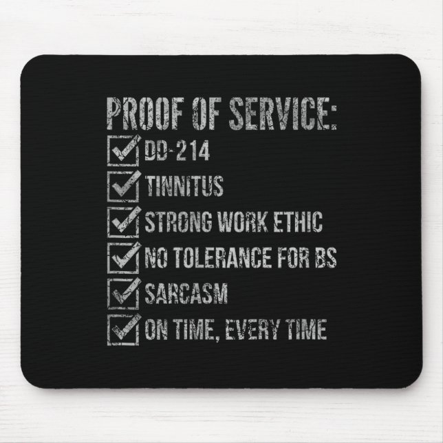 Proof of service dd-214 tinnitus strong work mouse pad (Front)