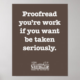 Proofread You're Work Poster