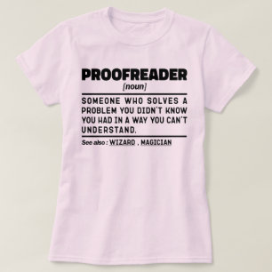 Proofreader Noun Funny Grammar Examiner Geek T-Shirt