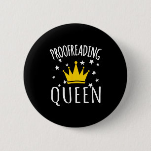 Proofreading Humor Funny Proofreading Quote Proofr 6 Cm Round Badge