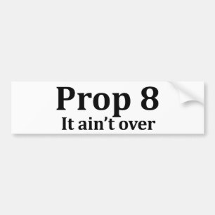 Prop 8 bumper sticker
