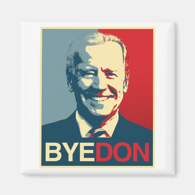 Propaganda Poster - BYE DON Magnet (Front)